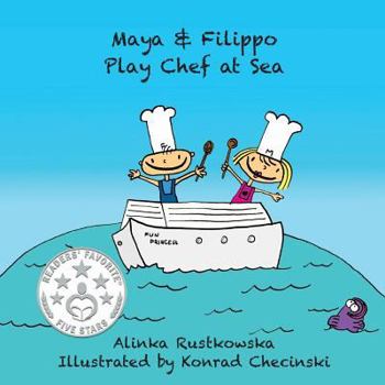 Paperback Maya & Filippo Play Chef at Sea Book