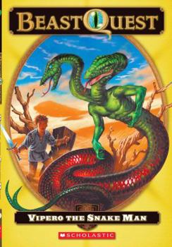 Vipero The Snake Man (Beast Quest, #10) - Book #4 of the Beast Quest: The Golden Armor