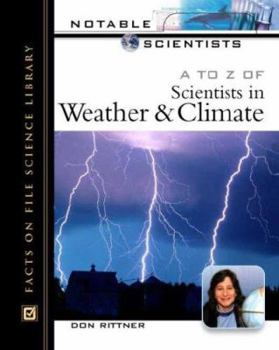 Hardcover A to Z of Scientists in Weather and Climate Book