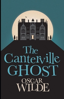 Paperback The Canterville Ghost Illustrated Book