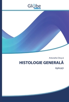 Paperback Histologie GeneralĂ [Romanian] Book