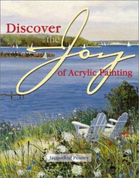 Hardcover Discover the Joy of Acrylic Painting Book