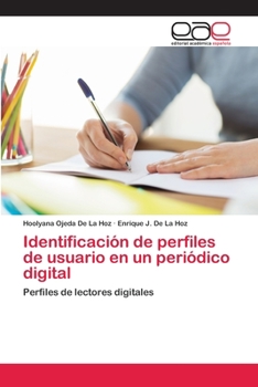 Paperback Identificación de perfiles de usuario en un periódico digital [Spanish] Book