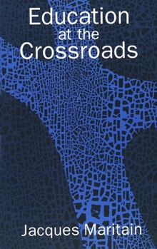 Paperback Education at the Crossroads Book