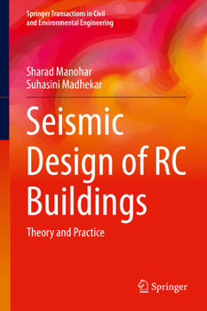 Hardcover Seismic Design of RC Buildings: Theory and Practice Book