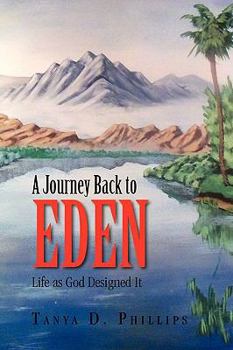 Paperback A Journey Back to Eden Book