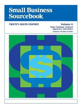 Paperback Small Business Sourcebook Twenty-sixth Edition (small business sourcebook, 1-626th) Book