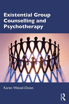 Paperback Existential Group Counselling and Psychotherapy Book