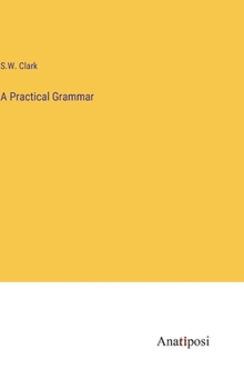Hardcover A Practical Grammar Book