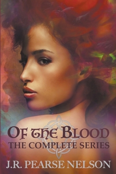 Paperback Of the Blood: The Complete Series Book