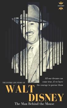 Paperback Walt Disney: The Man Behind the Mouse Book