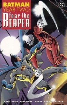 Batman: Year Two: Fear The Reaper - Book  of the Batman