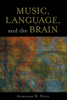 Paperback Music, Language, and the Brain Book