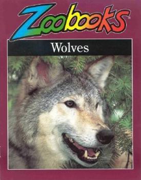 Wolves (Zoobooks Series) - Book  of the Zoobooks Series