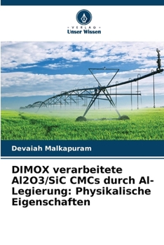 Paperback DIMOX verarbeitete Al2O3/SiC CMCs durch Al-Legierung: Physikalische Eigenschaften [German] Book