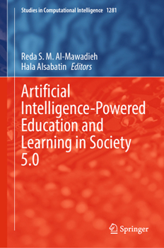 Hardcover Artificial Intelligence-Powered Education and Learning in Society 5.0 Book