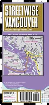 Streetwise Vancouver Map - Laminated City Center Street Map of Vancouver, Canada: Folding Pocket Size Travel Map
