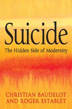 Paperback Suicide: The Hidden Side of Modernity Book