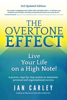 Paperback The Overtone Effect: Live Your Life on a High Note! Book