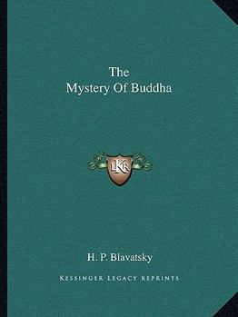 Paperback The Mystery Of Buddha Book