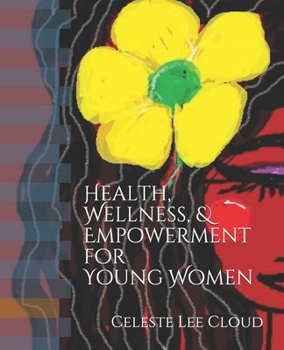 Paperback Health, Wellness & Empowerment for Young Women Book