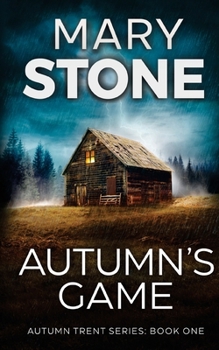 Autumn's Game (Autumn Trent Series)