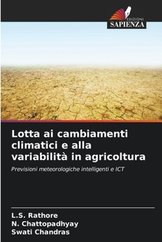 Paperback Lotta ai cambiamenti climatici e alla variabilità in agricoltura [Italian] Book