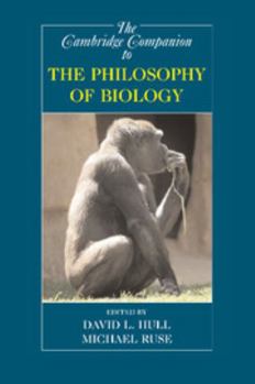 Paperback The Cambridge Companion to the Philosophy of Biology Book