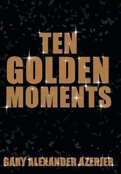 Hardcover Ten Golden Moments Book