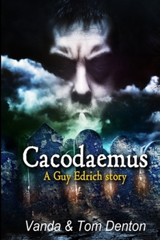 Paperback Cacodaemus: A Guy Edrich story Book