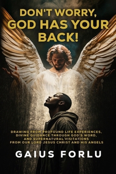 Paperback God Has Your back: Don't Worry Book