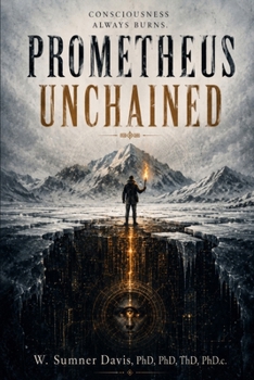 Paperback Prometheus Unchained: A Modern Retelling Book