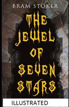 Paperback The Jewel of Seven Stars Illustrated Book