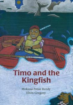 Paperback Timo and the Kingfish Book