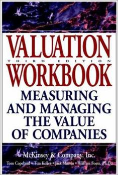 Paperback Valuation, Workbook: Measuring and Managing the Value of Companies Book