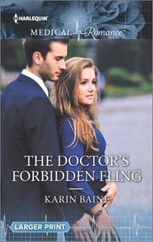 Paperback The Doctor's Forbidden Fling Book