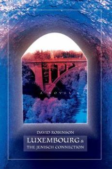 Paperback Luxembourg & The Jenisch Connection Book