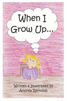 Paperback When I Grow Up Book