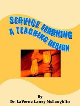 Paperback Service Learning: A Teaching Design Book