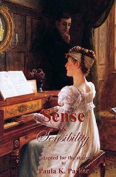 Paperback Jane Austen's Sense & Sensibility: the stage play Book