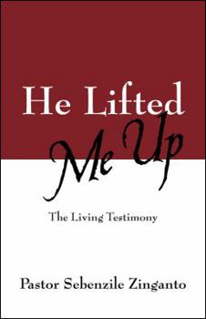 Paperback He Lifted Me Up: The Living Testimony Book