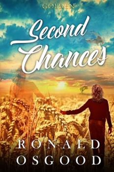 Paperback Second Chances: Golden Book 1 Book