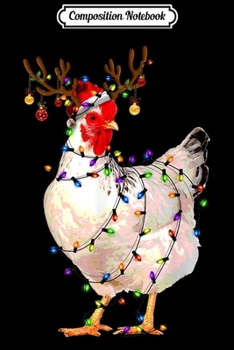 Paperback Composition Notebook: Funny Chicken Christmas Reindeer Christmas Lights Pajama Journal/Notebook Blank Lined Ruled 6x9 100 Pages Book
