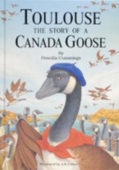 Paperback Toulouse: The Story of a Canada Goose Book