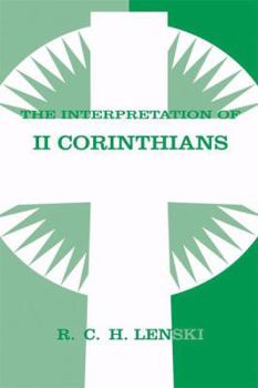 Paperback The Interpretation of II Corinthians Book