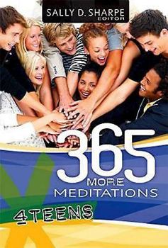 Paperback 365 More Meditations for Teens Book