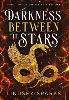 Hardcover Darkness Between the Stars: An Egyptian Mythology Time Travel Romance Book