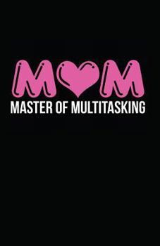 Paperback Mom Master of Multitasking Book