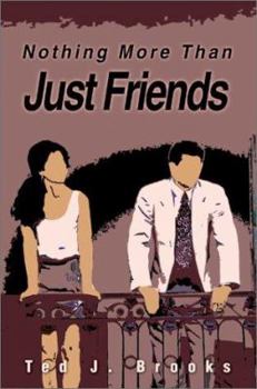 Paperback Nothing More Than Just Friends Book