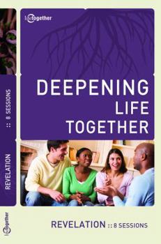 Paperback Revelation (Deepening Life Together) 2nd Edition Book